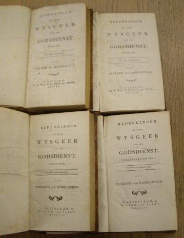 HAMELSVELD, YSBRAND VAN. - Bedenkingen van eenen wysgeer over den godsdienst. [ VIER DELEN ]