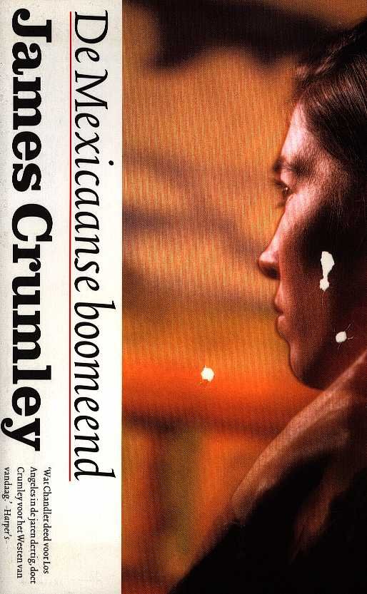 Crumley, James - De Mexicaanse boomeend