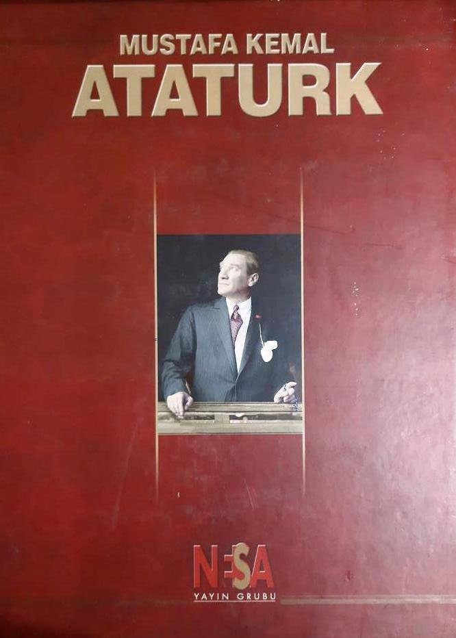 GURAK, HALIL GURDAL; ; NESA BASAN YAYM; and others - Mustafa Kemal Ataturk (1881-1938)