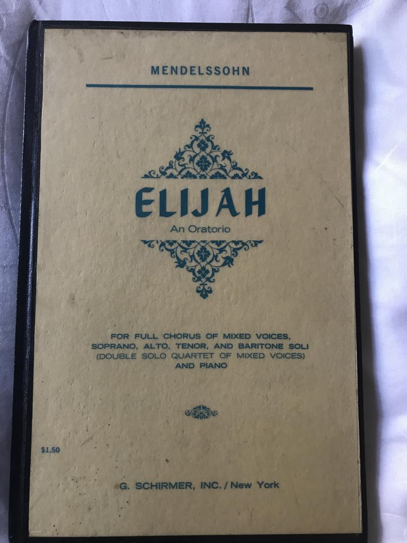 Mendelssohn - ELIJAH An Oratorio
