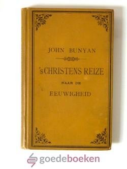 Bunyan, John - `s Christens reize naar de eeuwigheid  --- Opnieuw uit het Engelsch vertaald, en met ophelderende aanmerkingen benevens eene levensschets van den schrijver verrijkt. Met 12 gekleurde platen