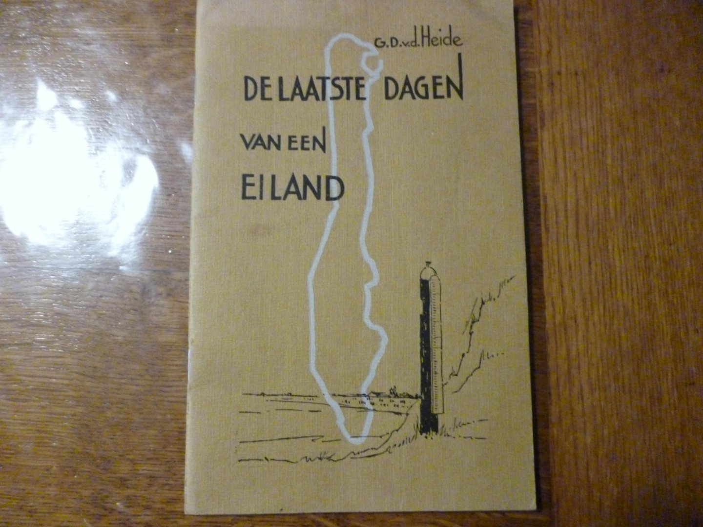 heide v.d. g.d. - de laatste dagen van een eiland