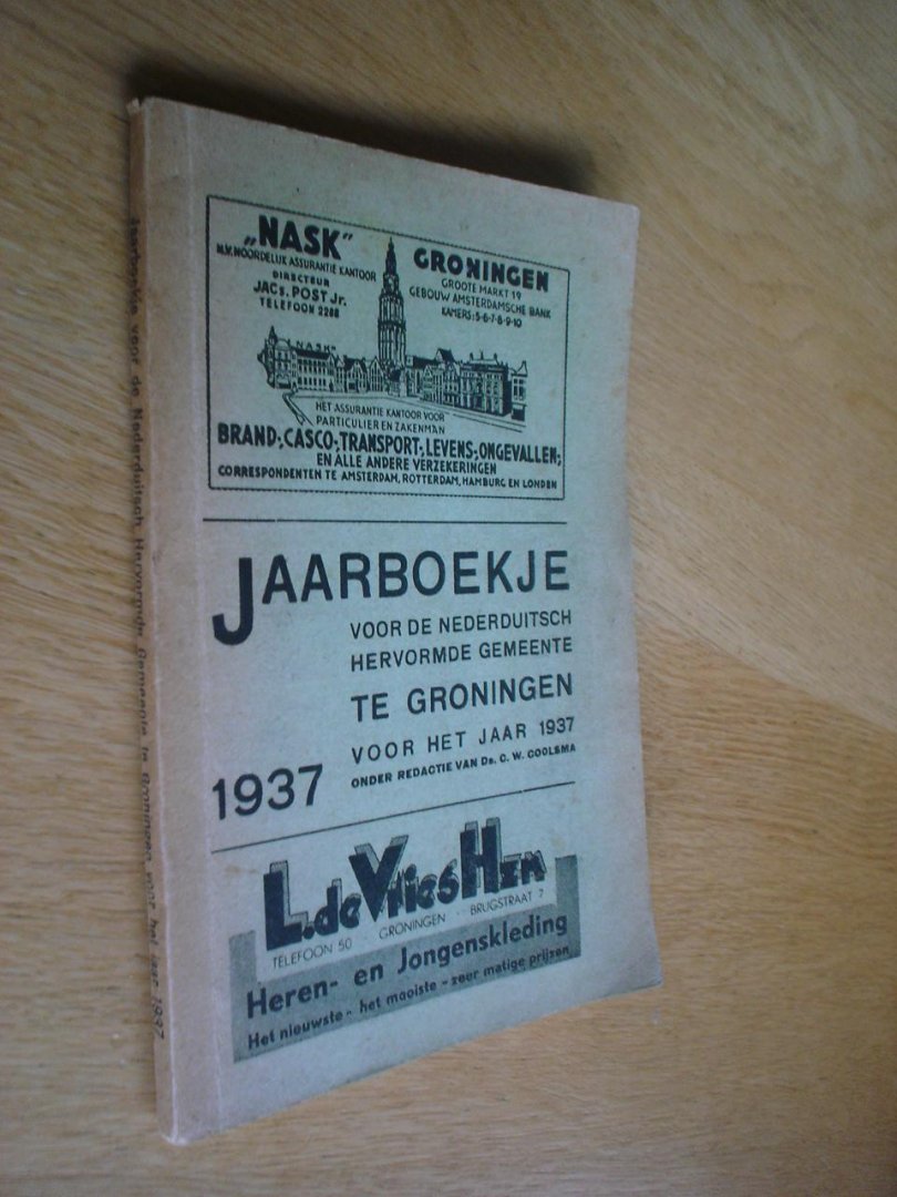 Coolsma, Ds. C.W. - Jaarboekje voor de Nederduitsch Hervormde Gemeente te Groningen voor het jaar 1937