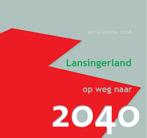 Emous, Ruud (red.) - Lansingerland op weg naar 2040
