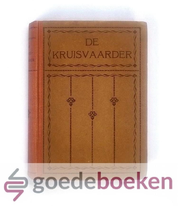 Maltzahn, Elisabeth von - De kruisvaarder --- L.R.V. Boekenserie, no. 9.