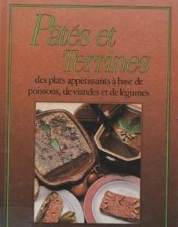 Possemiers, René - Pasteien en terrines - smakelijke gerechten op basis van vis, vlees en groenten