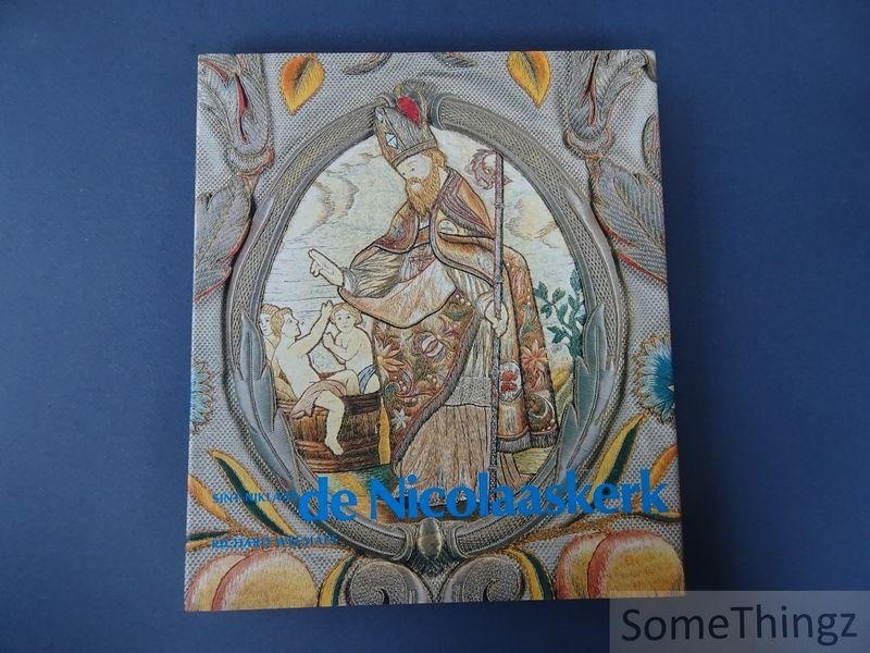 Weemaes, Richard. - De Nicolaaskerk te Sint-Niklaas.