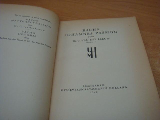 Leeuw, G van der - Bachs Johannes Passion