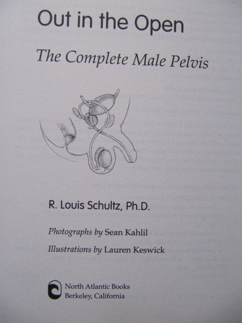 R. Louis Schultz - Out in the open - The complete male pelvis