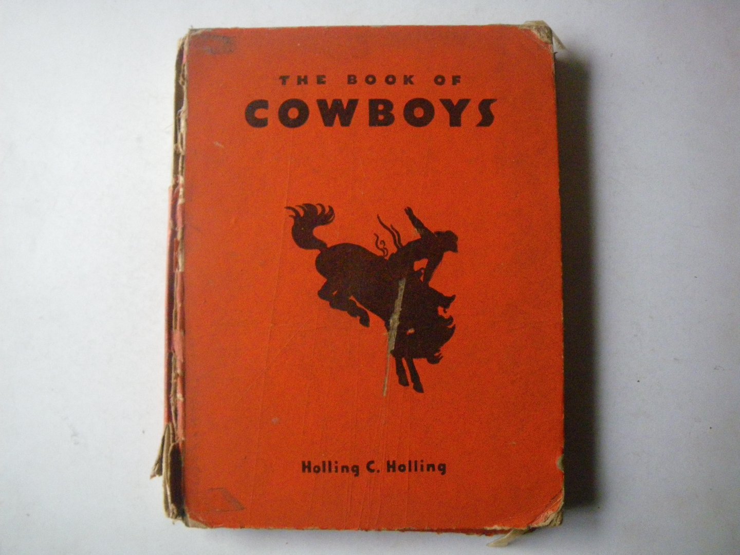Holling, Holling C. - The book of cowboys
