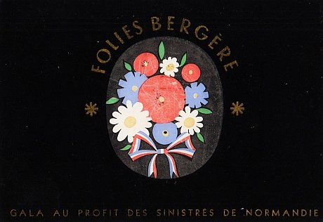 FOLIES BERGÈRE - NORMANDIË 1944 - Gala au profit des Sinistrés de Normandie. 16 Décembre 1944. (Programme of a benefit gala for the Normandic casualties of D-Day).