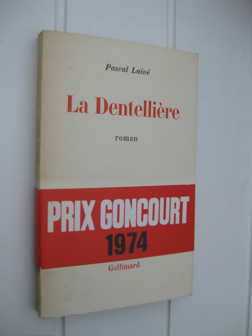Lainé, Pascal - La Dentellière.