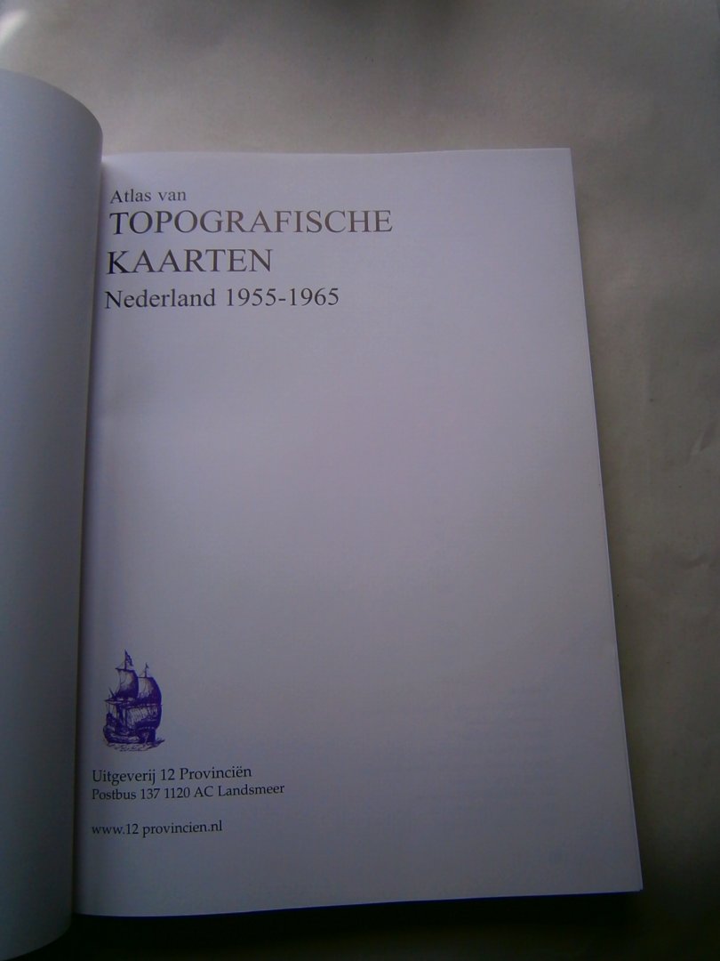 Kuiper, M - Atlas van topografische kaarten Nederland