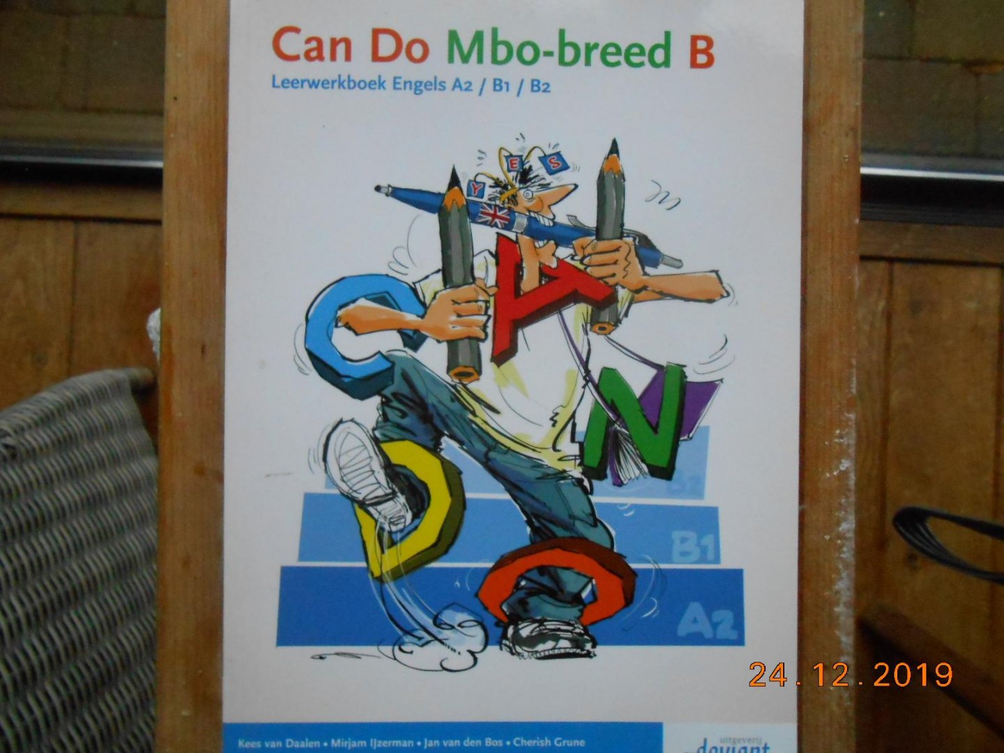 Daalen, Kees, IJzerman, Mirjam, Bos, Jan van den, Crune, Cherish, Koevoets, Marleen, Luberti, Jop, Mes, Hans, Metselaar, Marije, Molenaar, Janet - leerwerkboek Engels A2/B1/B2  Can Do Mbo-breed B