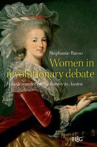 Russo, Stephanie - Women in revolutionary debate / Female novelist from Burney to Austen