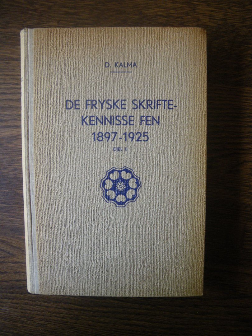 Kalma, D. - De fryske skrifte-kennisse fen 1897-1925 - Diel II (foartsetting karlezing)
