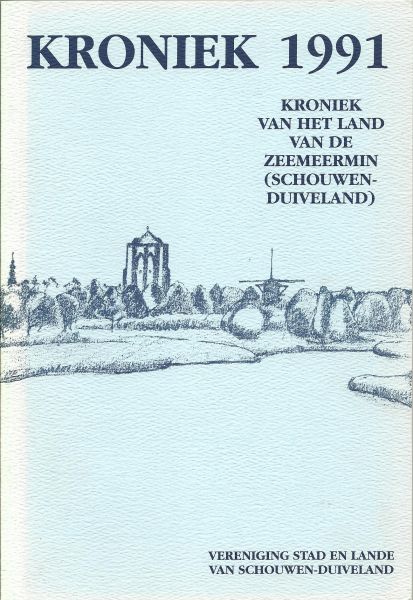 div. auteurs - Kroniek (1991) van het land van de zeemeermin (Schouwen-Duiveland)  Deel 16