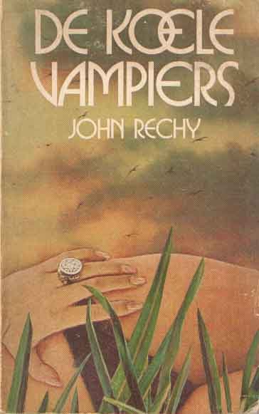 Rechy, John - De koele vampiers