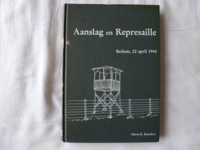reinders - aanslag en represaille bedum 22 april 1944