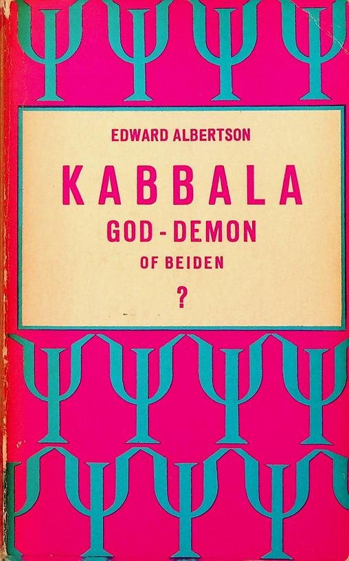 Albertson, Edward - Kabbala. God-demon of beiden?