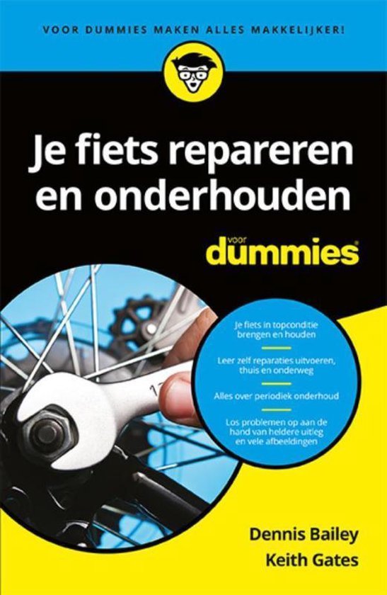 Bailey, Dennis, Gates, Keith - Je fiets repareren en onderhouden voor Dummies