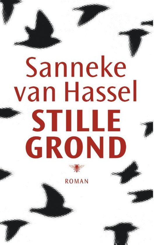 Hassel, Sanneke van - Stille grond