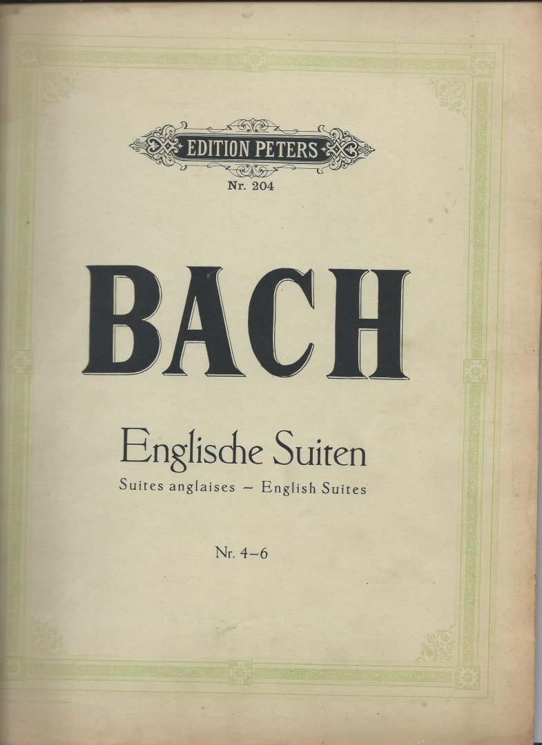  - Bach - Englische Suiten 4 - 6