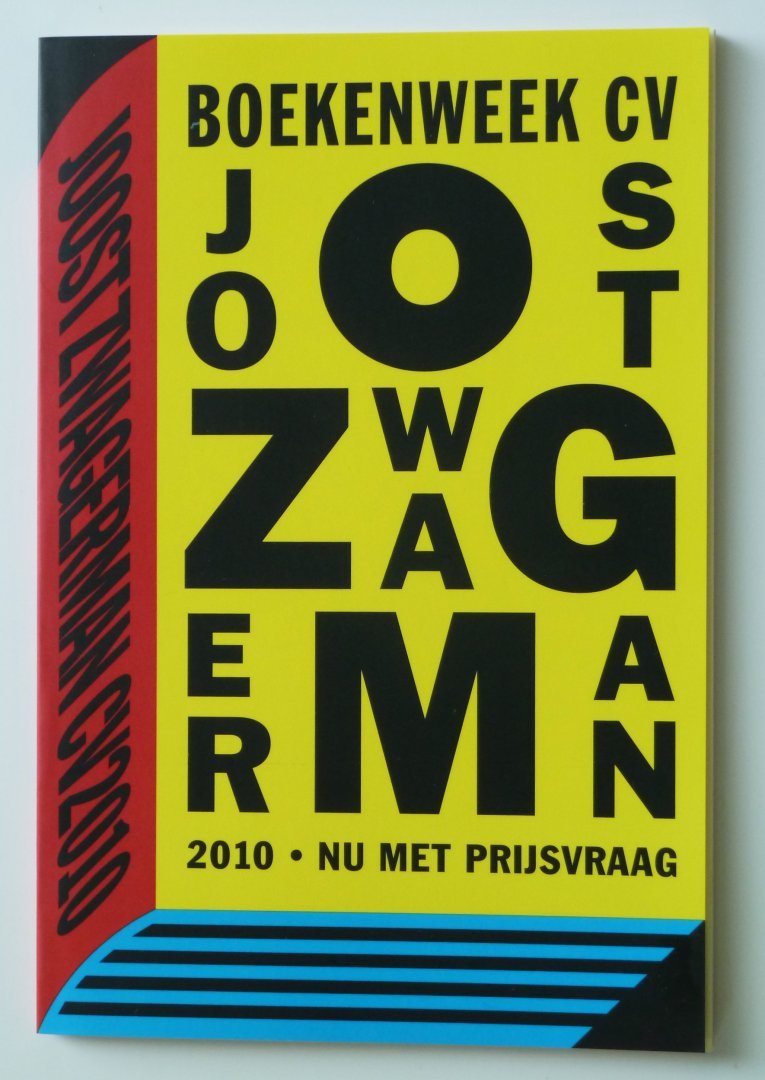 Zwagerman,J. - Boekenweek-cv2010, Joost Zwagerman