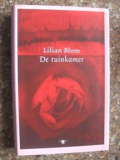 Blom, Lilian - De tuinkamer