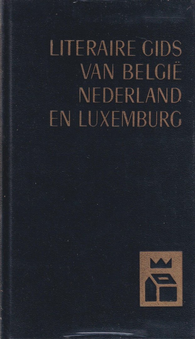 Bodart, R., Galle, M. & G. Stuiveling - Literaire gids van België, Nederland en Luxemburg