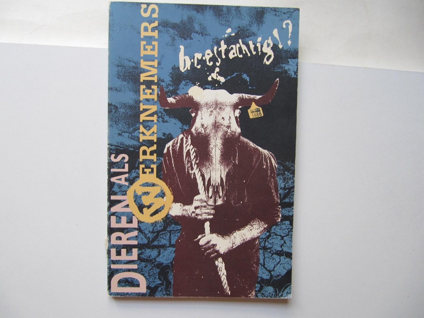 Renate van de Weyer - Dieren als werknemer / Cultuurhistorische aspecten van mens-dier relaties