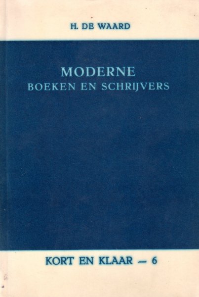 Waard, H. de - Moderne boeken en schrijvers