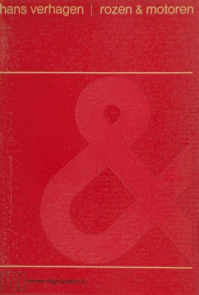 Verhagen, Hans. - Rozen & motoren. 7 cyclussen naar nu