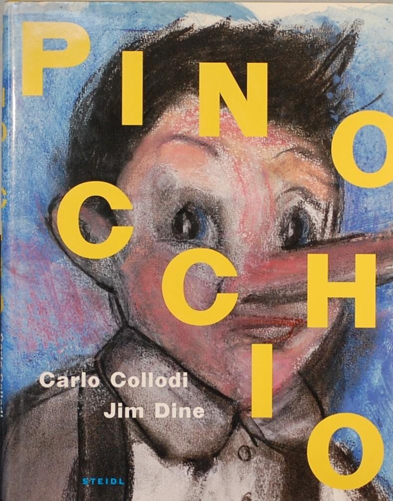 COLLODI, Carlo / DINE, Jim. - Pinocchio