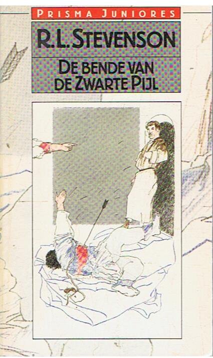 Stevenson, Robert Louis - De bende van de Zwarte Pijl