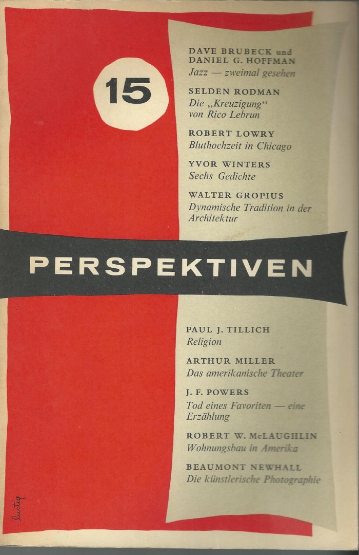 Laughlin, James (hoofdredacteur) & Ronald Freelander (plaatsvervangend hoofdredacteur); Fritz Arnold & Walter Hasenclever (Duitse uitgave). - Perspektiven [Literatur - Kunst - Musik]. Heft 15, voorjaar 1956.