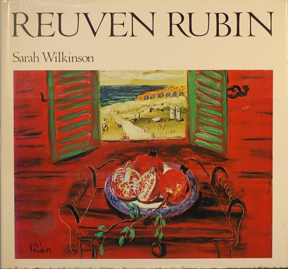 WILKINSON, Sarah. - Reuven Rubin.