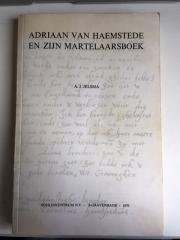 Jelsma, A.J. - Adriaan van Haemstede en zijn martelaarsboek