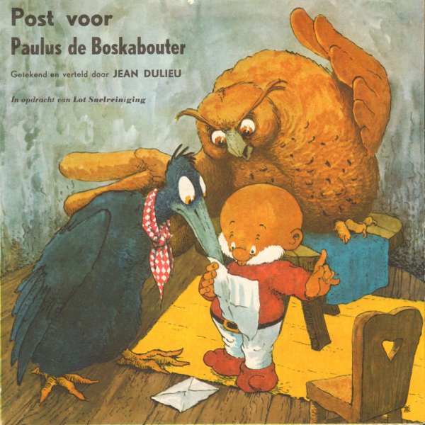 Dulieu, Jean - Post voor Paulus de Boskabouter, flexi-single + 6 pag. boekje, flexi in goede staat, boekje in goede staat