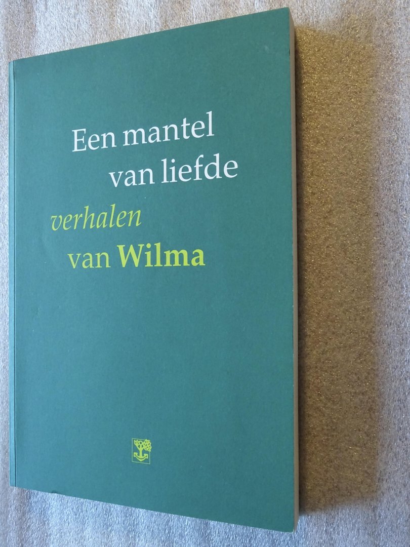 Wilma - Een mantel van liefde / Verhalen