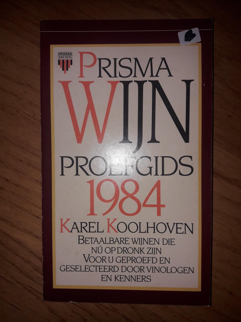 Koolhoven, Karel - Prisma Wijnproefgids 1984