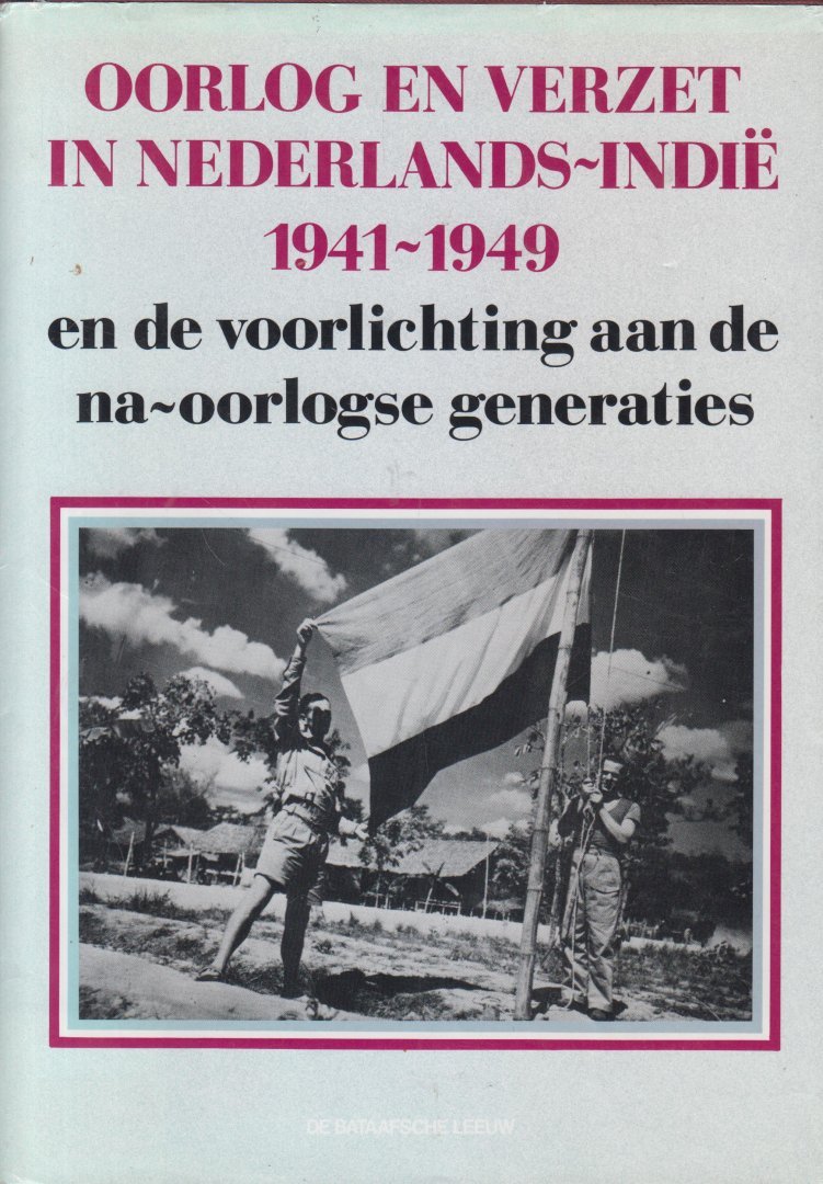Boekwinkeltjes.nl Oorlog en verzet in NederlandsIndië 19411949 Ende voorlic Boekwinkeltjes.nl Oorlog en verzet in NederlandsIndië 19411949 Ende voorlic