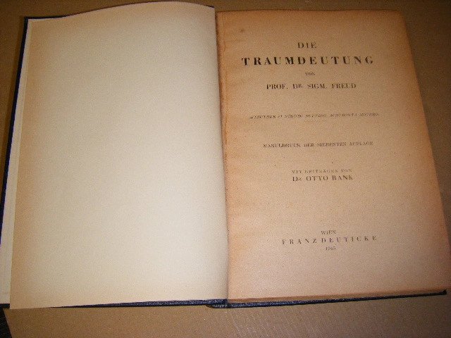 S. Freud; Otto Rank - Die Traumdeutung von Prof. Dr. Sigmund Freud