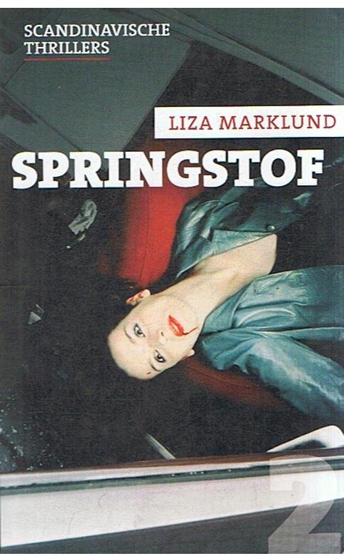 Marklund, Liza - Springstof