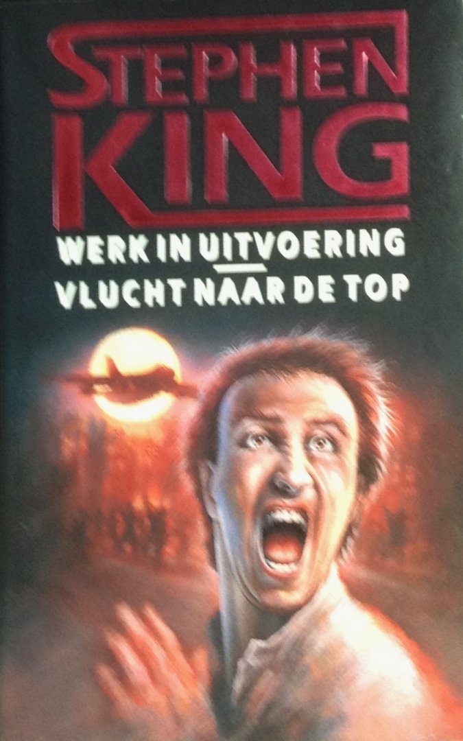 King, Stephen - Werk in uitvoering - Vlucht naar de top