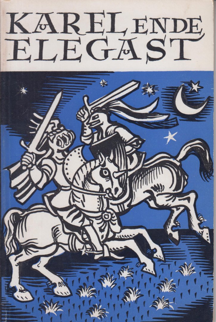 Hagers - inleiding en aantekeningen, Esther - Karel en de Elegast