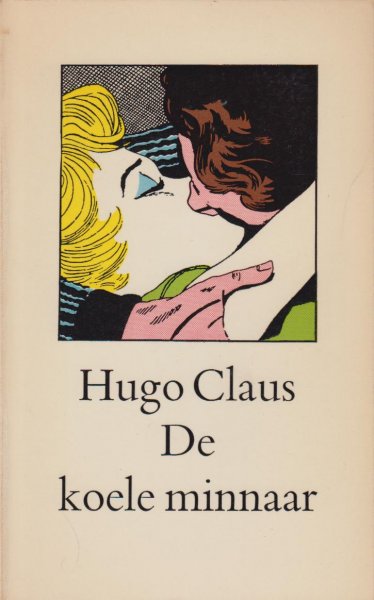 Claus (Brugge, 5 april 1929 - Antwerpen, 19 maart 2008), Hugo Maurice Julien - De koele minnaar - Het relaas van de verhouding tussen Edward, een jonge Vlaming, en de Italiaanse starlet Jia. Deze beide jonge mensen bewegen zich op de grensgebieden van de liefde.