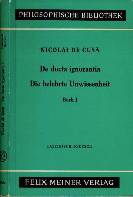 Wilpert, Paul (Hg.) - Die belehrte Unwissenheit Buch 1