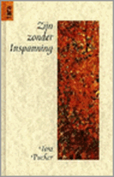 Zijn zonder inspanning