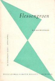 Tienhoven, H.J. van - Flessengroen (Gedichten)